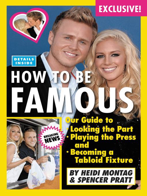 Title details for How to Be Famous by Heidi Montag - Wait list
